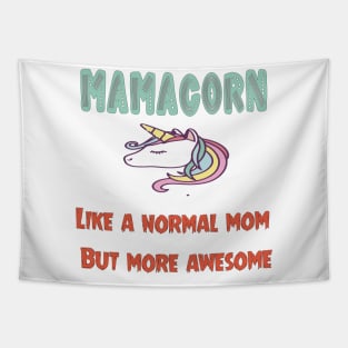 xMom Gift, Mom, Mom Unicorn, Mamacorn , Unicorn Mom , Gifts For Mom, New Mom, Mother's Day Gift Tapestry