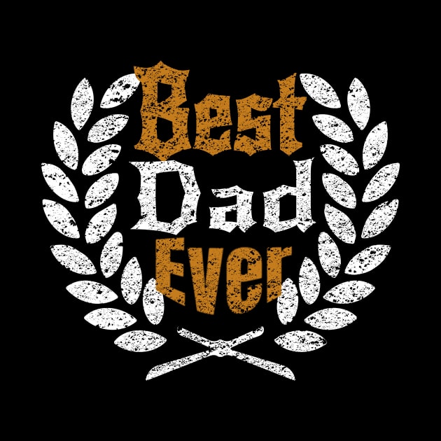 Best Dad Ever Father's Gift by Dara4uall