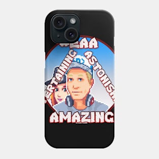 EAA - Entertaining, Astonishing, Amazing Phone Case