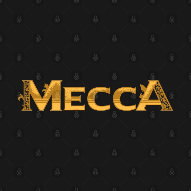 Mecca Gold Decorative Typography by mazyoy