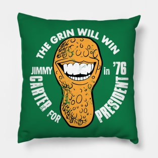 The Grin Will Win (Jimmy Carter for President in '76) Pillow