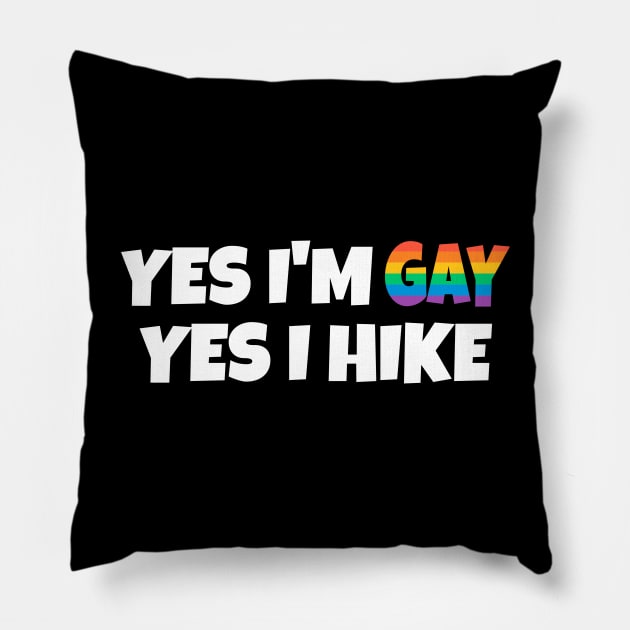 Gay Hike Pillow by FunnyStylesShop