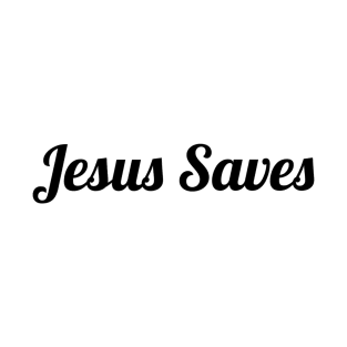 Jesus Saves - Christian Faith T-Shirt