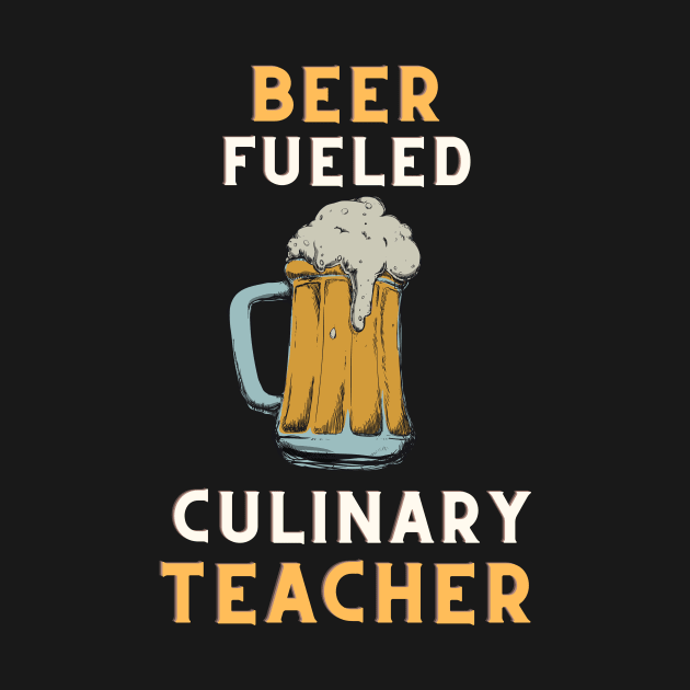 Beer fueled culinary teacher by SnowballSteps