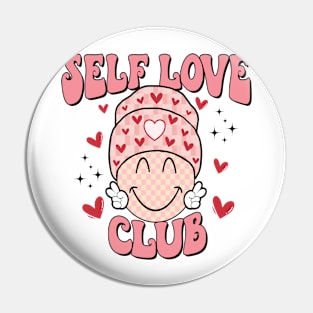 Self Love Club T Shirt Valentine T shirt For Women Pin