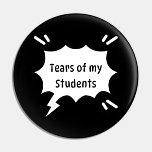 Tears of my Students. Funny memes Pin