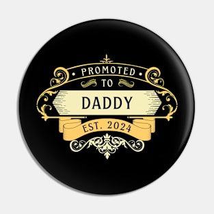 promoted to daddy est 2024 Pin