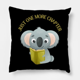 Koala reading book Just one more chapter I Love Books Bookoholic Pillow