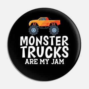 Monster trucks are my jam w Pin