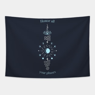 Witchy moon phases quote "Honor all your phases" Tapestry
