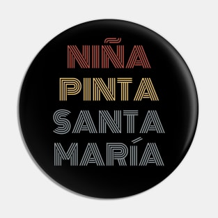 "Niña & Pinta & Santa Maria" Columbus Ships Pin