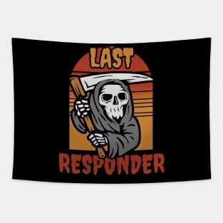 Last responder dark humor Tapestry