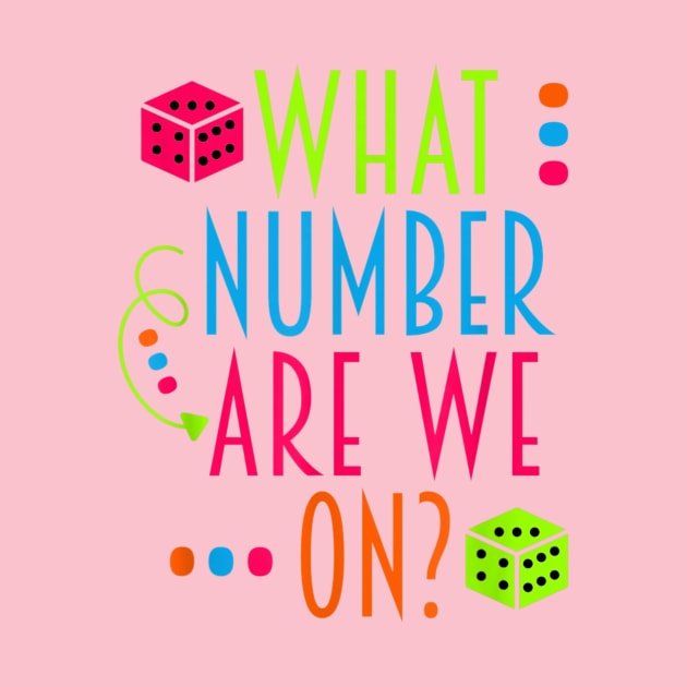 What Number Are We On Funny Bunco by vestiti