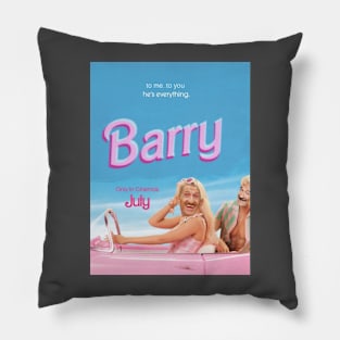 Barry to me you he’s Barry Pillow