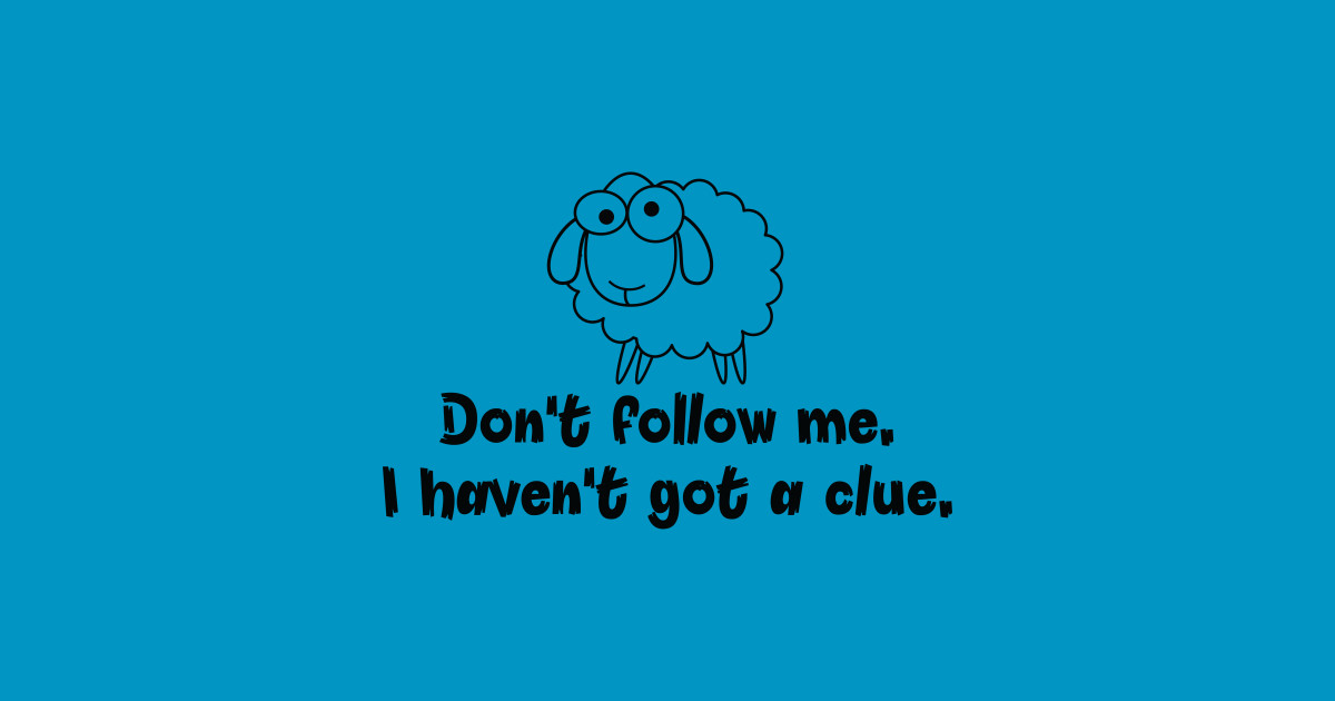 I don t have a pen. I don't have a clue. I haven't a clue. Haven’t got a clue. Get a clue.