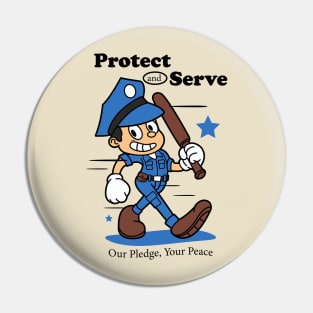 Protect and Serve Police Mascot Pin