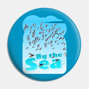 By the Sea Pin