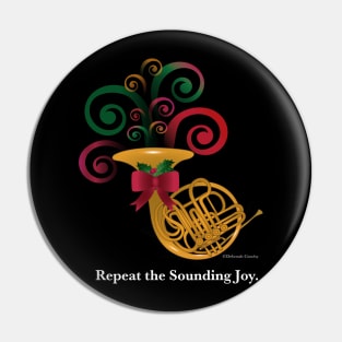 Repeat the Sounding Joy Pin