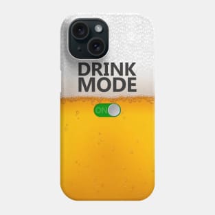 Drink mode Phone Case