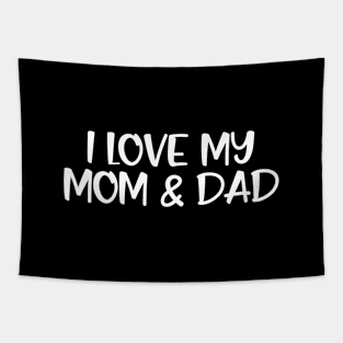 I Love My Mom & Dad - Family Tapestry