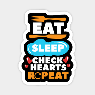 Eat Sleep Check Hearts Repeat Cardiac Nurse Magnet