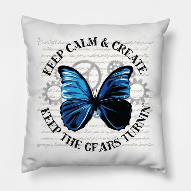 Keep Calm and Create Pillow by TAS Illustrations and More