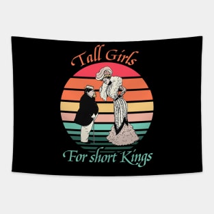 Tall Girls For Short Kings Vintage Tapestry