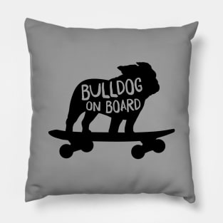 Bulldog on Board | Cool Dog Riding A Skateboard Pillow