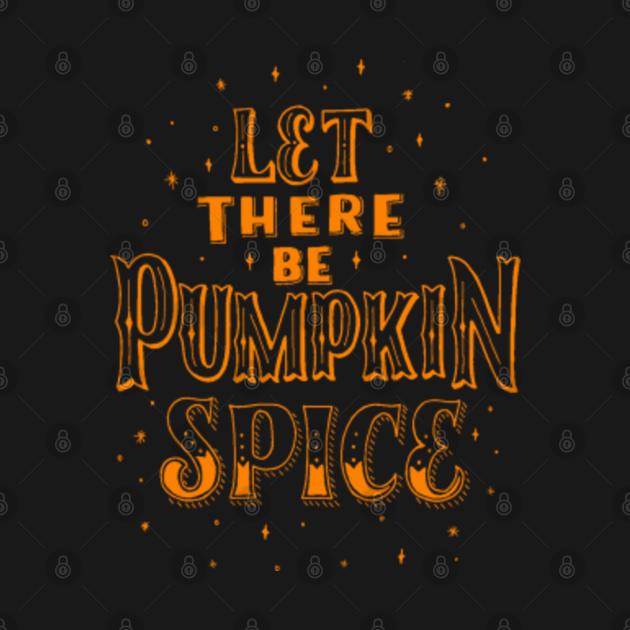 Pumpkin Spice Season Pumpkin Spice Long Sleeve TShirt TeePublic