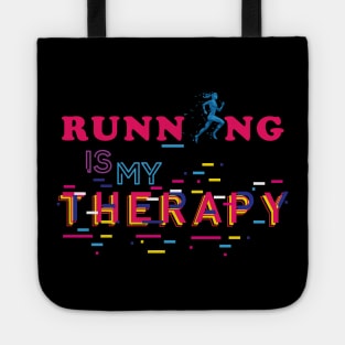 Running is my therapy. Fitness - Inspirational Tote