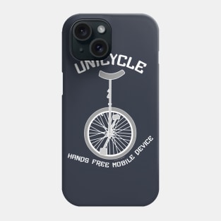 Unicycle Mobile Device White Text Phone Case