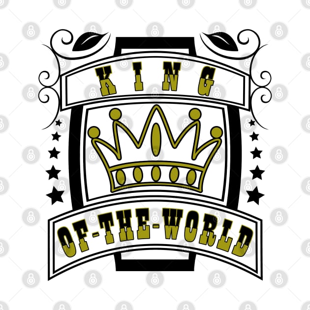 King of the world with crown by MFK_Clothes