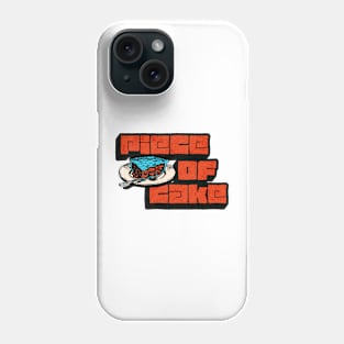 piece of cake Phone Case