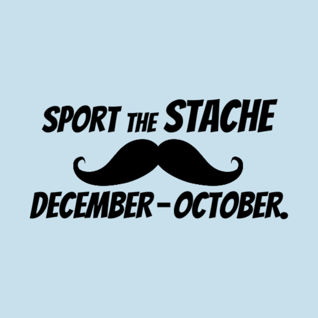 Sport The Stache December-October. by Tee Michael