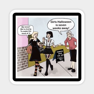 Halloween ALL YEAR Magnet