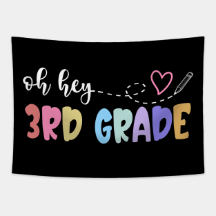 Back To School Oh Hey 3rd Grade Teachers Women Student Tapestry