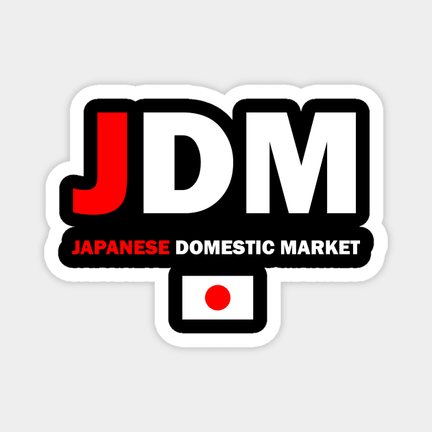 JDM Japanese Domestic Market Magnet by AdriaStore1