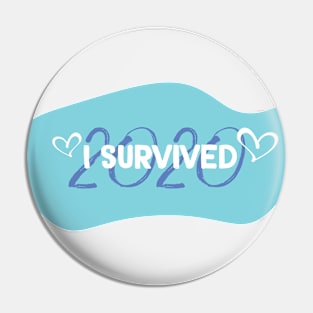I Survived 2020 Pin