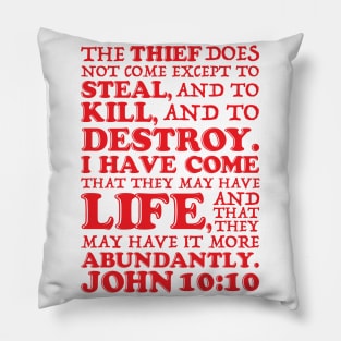 John 10:10 Pillow