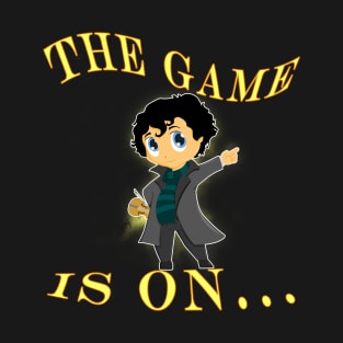 The Game is on T-Shirt