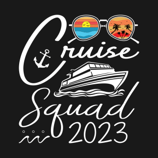 Cruise Squad Birthday Party Tee Cruise Squad 2023 T-Shirt