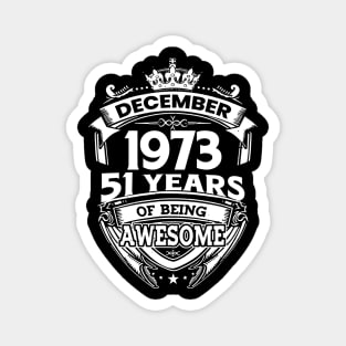 December Vintage 1974 51 Years Of Being Awesome 51st Birthday Magnet