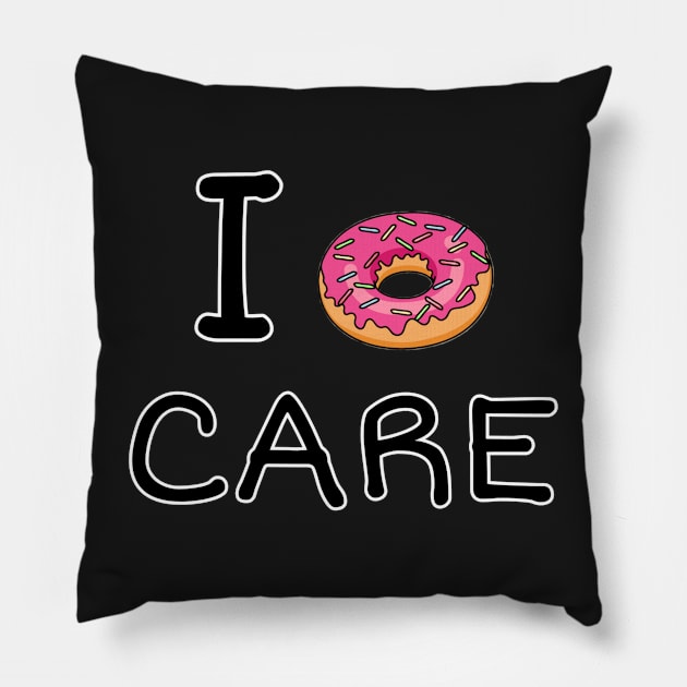 I Donut care Pillow by ZoeBaruch