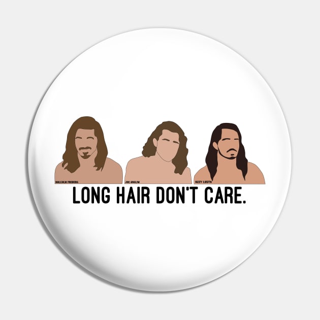 Long Hair Don't Care NEW VERSION Pin by katietedesco