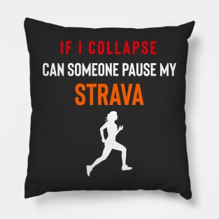 If I Collapse Strava, Strava Running Gift, Cycling Gifts, Strava Gift Pillow