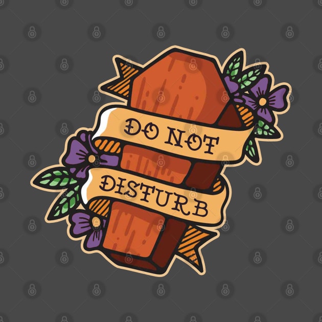 Do not disturb by NinthStreetShirts