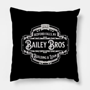 Bailey Bros. Building & Loan - Bedford Falls, NY 1946 Pillow