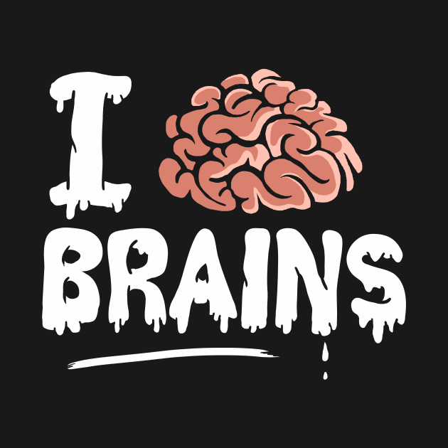 I Love Brains, Halloween Teacher by Boots