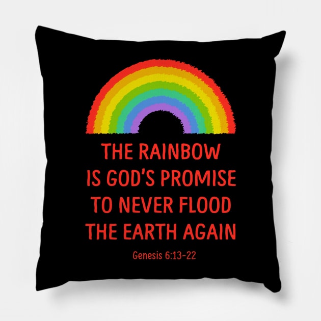 Rainbow God's Promise Genesis 6:13-22 Pillow by TaipsArts