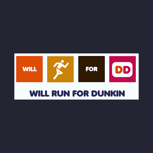 Will run for dunkin by Sci-Emily